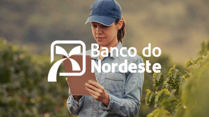 Banco do Nordeste superimposed on farming image.